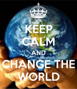 keep-calm-and-change-the-world-72