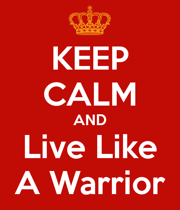 Live Like a Warrior
